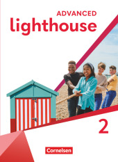 Lighthouse - Advanced Edition - Band 2: 6. Schuljahr