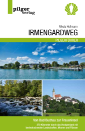 Irmengardweg - Von Bad Buchau zur Fraueninsel