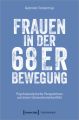 Frauen in der 68er Bewegung