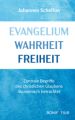 Evangelium Wahrheit Freiheit