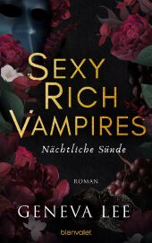 Sexy Rich Vampires - Nächtliche Sünde