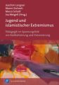 Jugend und islamistischer Extremismus