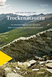 Auf den Spuren der Trockenmauern