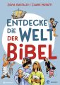 Entdecke die Welt der Bibel