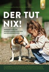 Der tut nix!