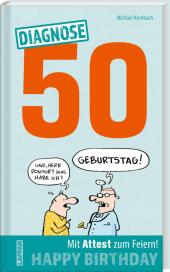 Diagnose 50  (Diagnose Geschenkbuch)