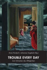 Trouble Every Day