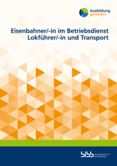 Eisenbahner/-in im Betriebsdienst 
Lokführer/-in und Transport