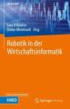 Robotik in der Wirtschaftsinformatik