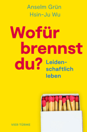 Wofür brennst Du?