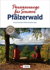 Panoramawege für Senioren Pfälzerwald