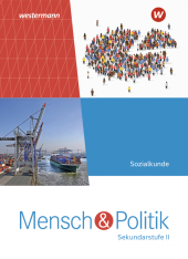 Mensch und Politik SII - Ausgabe 2023 für Rheinland-Pfalz und Saarland, m. 1 Buch, m. 1 Online-Zugang