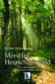 Mord im Herrschaftswald