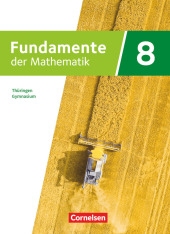 Fundamente der Mathematik - Thüringen - 8. Schuljahr