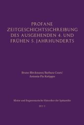 Profane Zeitgeschichtsschreibung des ausgehenden 4. und frühen 5. Jahrhunderts