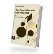 Die Zwei-Klassik-Gesellschaft