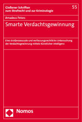 Smarte Verdachtsgewinnung