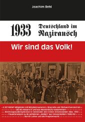 1933 - Deutschland im Nazirausch