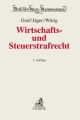 Wirtschafts- und Steuerstrafrecht