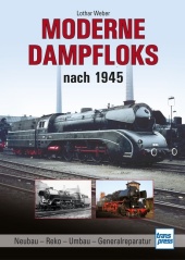 Moderne Dampfloks nach 1945