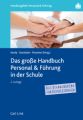 Das große Handbuch Personal & Führung in der Schule