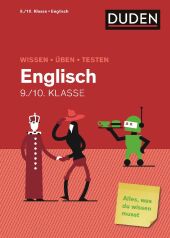 Wissen - Üben - Testen: Englisch 9./10. Klasse