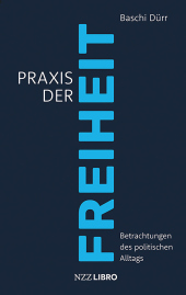 Praxis der Freiheit