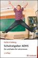 Schulratgeber ADHS