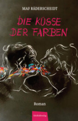 Die Küsse der Farben