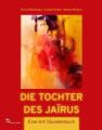 DIE TOCHTER DES JAÏRUS