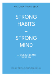 Strong habits - strong mind!