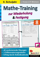 Mathe-Training zur Wiederholung und Festigung / Klasse 8