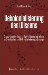 Dekolonialisierung des Wissens