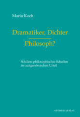 Dramatiker, Dichter - Philosoph?