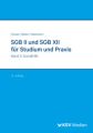 SGB II und SGB XII für Studium und Praxis (Bd. 2/3)