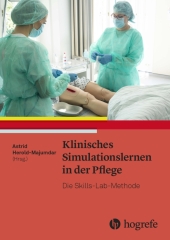 Klinisches Simulationslernen in der Pflege