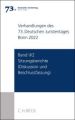 Verhandlungen des 73. Deutschen Juristentages Bonn 2022  Band II/2: Sitzungsberichte - Diskussion und Beschlussfassung