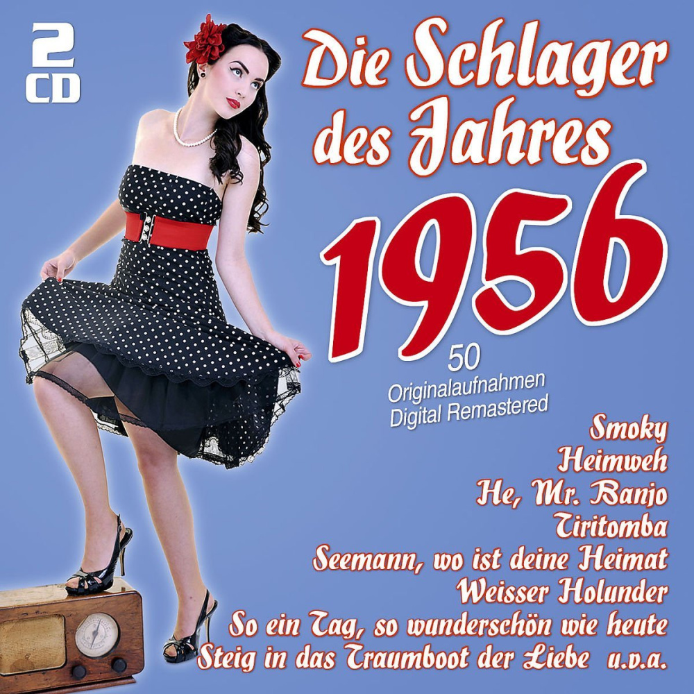 Die Schlager des Jahres 1956