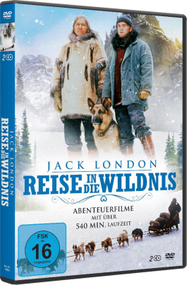Jack London - Reise in die Wildnis