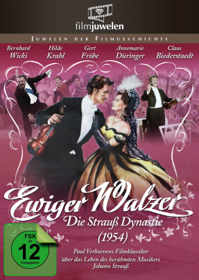 Ewiger Walzer - Die Strauss Dynastie