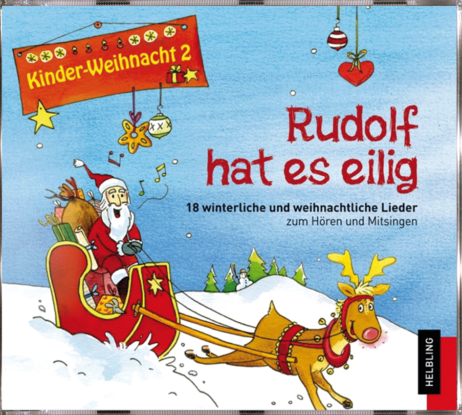 Rudolf hat es eilig