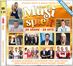Wenn die Musi spielt - 30 Jahre 30 Hits