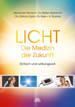 Licht - Die Medizin der Zukunft