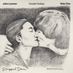 Double Fantasy Stripped Down