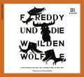 Freddy und die wilden Wölfe