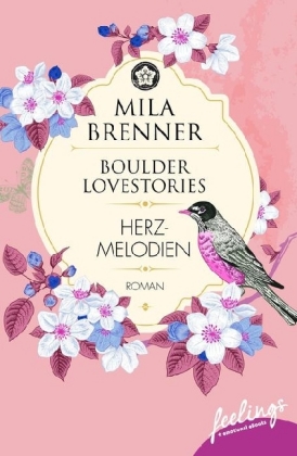 Boulder Lovestories - Herzmelodien