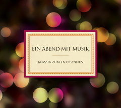 Ein Abend mit Musik