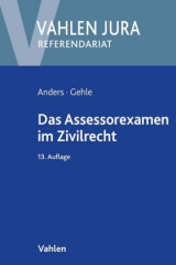 Das Assessorexamen im Zivilrecht (ZR)