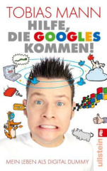 Hilfe, die Googles kommen!