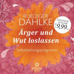 Ärger und Wut loslassen, 1 Audio-CD